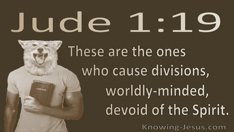 Jude 1:19 They Cause Division, Worldly:Minded Devoid Of The Spirit (beige)